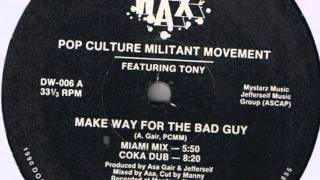 Pop culture militant movement  Make way for the bad guy miami mix [upl. by Michaeu]