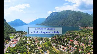 Lake Lugano and the town of Porlezza Italy [upl. by Kirkwood]