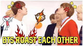 BTS Roasting Each Other [upl. by Elton]