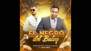 Salsa Brava 2025 El Negro Del Batey Audio Oficial [upl. by Yarahs963]