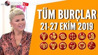 TÜM BURÇLAR  21 Ekim  27 Ekim 2019  Nuray Sayarıdan haftalık burç yorumları [upl. by Kenaz]