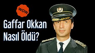 Gaffar Okkan Kimdir ve Nasıl Öldürüldü [upl. by Yajnas]