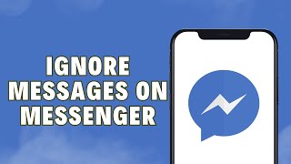 How To Ignore Messages On Facebook Messenger [upl. by Imoan97]