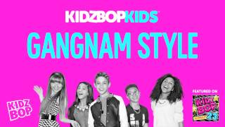 KIDZ BOP Kids  Gangnam Style KIDZ BOP 23 [upl. by Ymij]