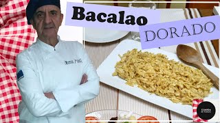 Bacalao Dorado [upl. by Dola]