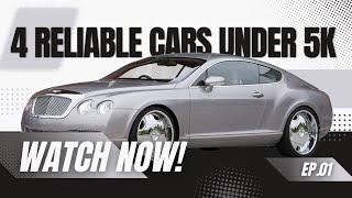 Top 4 Reliable Cars Under 5k [upl. by Renata77]