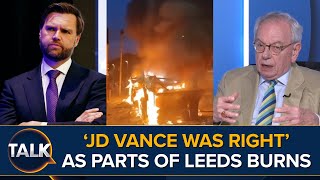 quotAreas Of Britain Effectively Islamicquot  David Starkey Says JD Vance Was Right  Leeds On Fire [upl. by Airet]