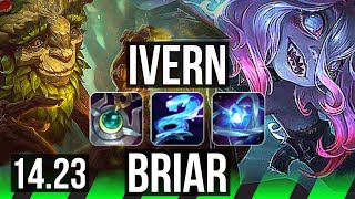 IVERN vs BRIAR JGL  Rank 10 Ivern  KR Challenger  1423 [upl. by Yam]