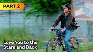 ‘Love You to the Stars and Back’ FULL MOVIE Part 2  Julia Barretto Joshua Garcia [upl. by Ner]