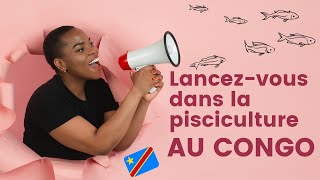 Combien cela coûte pour se lance dans la pisciculture au Congo Kinshasa [upl. by Nob]