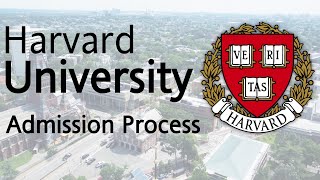 Harvard University Admission Process  All about Harvard university [upl. by Annabella]