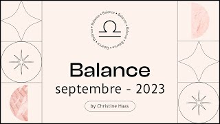 Horoscope Balance ♎️ Septembre 2023 📝 par Christine Haas [upl. by Euginom330]