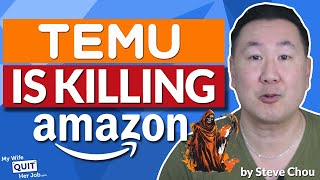 Temu Is Killing Amazon FBA Sellers  Heres Whats Happening [upl. by Nwaf]