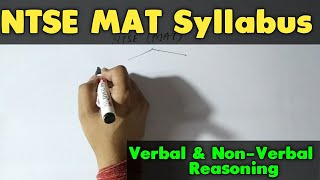 NTSE MAT Syllabus 2021 🔥🔥  Mental Ability Test  Verbal amp Non Verbal Reasoning [upl. by Peppard]