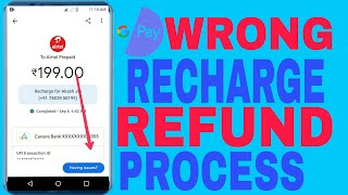 google pay wrong recharge  refund process new [upl. by Goober]