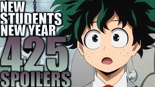 NEW STUDENTS  NEW YEAR  NEW DEKU  My Hero Academia Chapter 425 Spoilers [upl. by Hylan]