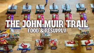 The John Muir Trail  Food amp Resupply [upl. by Icats175]