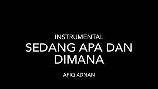 Sedang Apa Dan Dimana  Sammy Simorangkir instrumental [upl. by Goody]