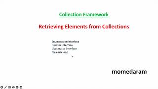 Retrieving Elements from Collections  Collection Framework [upl. by Rebmat]