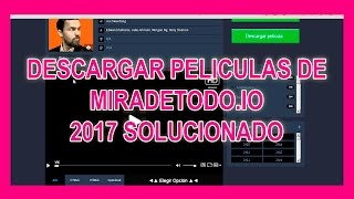 DESCARGAR PELICULAS MIRADETODOIO SOLUCIONADO 2017 [upl. by Ecyar915]