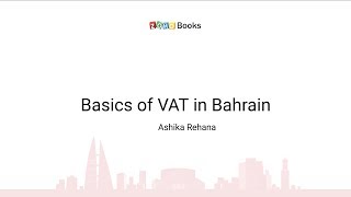 Basics of VAT  Bahrain  Zoho Books [upl. by Bushore]