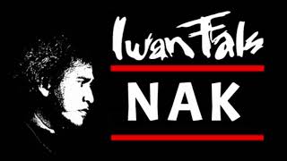 Iwan Fals  Nak 1984 [upl. by Aniv941]