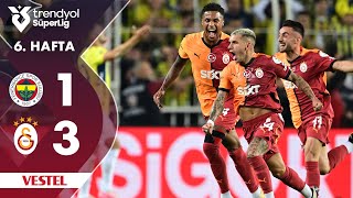 Vestel  Fenerbahçe 13 Galatasaray  HighlightsÖzet  Trendyol Süper Lig  202425 [upl. by Jeffcott]