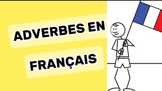 FRENCH ADVERBS IN CONTEXT  EASY LEARNING APPRENDRE LE FRANÇAIS [upl. by Luben307]