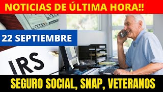 Noticias de Ultima Hora Seguro Social SNAP Septiembre 22  Howard Melgar [upl. by Severen]