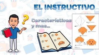 EL TEXTO INSTRUCTIVO  Características y más [upl. by Ellehsal399]