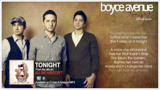 Boyce Avenue  Tonight Lyric VideoOriginal Song on Spotify amp Apple [upl. by Yaja]