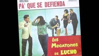 SUÉLTALA PA QUE SE DEFIENDA LOS MEGATONES DE LUCHO DAVID MONTES [upl. by Brenden]