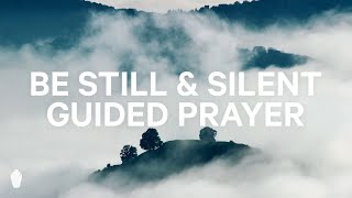 Stillness Silence and Solitude  Christian Guided Meditation and Prayer [upl. by Mattah339]