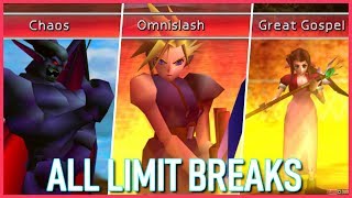 Final Fantasy VII All Limit Breaks [upl. by Hayouqes]