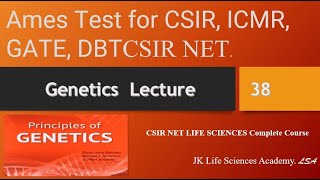 lecture No 38Ames Test for CSIR ICMR GATE DBTCSIR NET [upl. by Warfeld206]