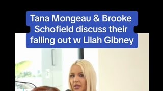 Tana Mongeau amp Brooke Schofield discuss their falling out with Lilah Gibney [upl. by Nogaem]