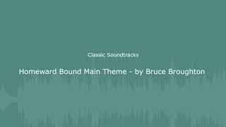 Classic Soundtracks  Homeward Bound Main Theme [upl. by Proudman999]