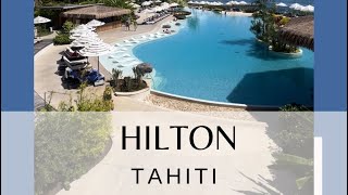 Hilton Tahiti [upl. by Alden]