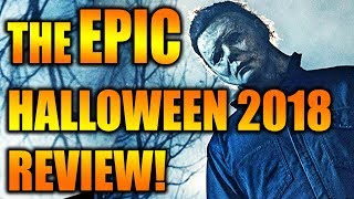 Halloween 2018 The EPIC Halloween 2018 Review [upl. by Ecirtak529]