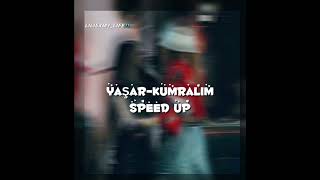 Yaşarkumralım speed up [upl. by Couture242]