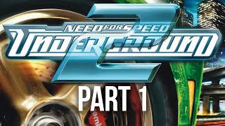 NEED FOR SPEED UNDERGROUND 2 Gameplay Walkthrough Part 1  MY FIRST CAR [upl. by Nipsirc687]