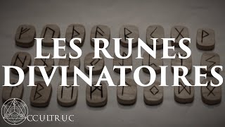 Les Runes Divinatoires  Occultruc 7 [upl. by Masera602]