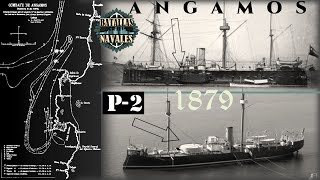 BATALLAS NAVALES 17 Angamos 1879 22 [upl. by Izzy664]