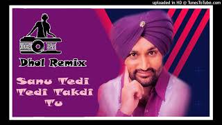 Sanu Tedi Tedi Takdi Tu Dhol Mix Kuldeepak Beats SURHJIT BINDRAKHIA 2024 REMIX [upl. by Aniled]