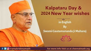 Kalpataru Day and New Year 2024 Wishes by Swami Gautamananda ji Maharaj  English [upl. by Garihc]