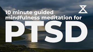 10 Minute Guided Meditation for PTSD No Music Voice Only [upl. by Notlad922]