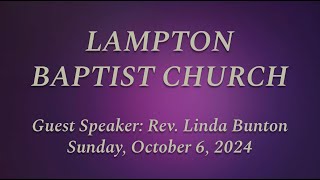 Lampton Baptist Church 09292024  Guest Speaker Rev Larry Sykes [upl. by Smiga461]