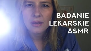 ASMR po Polsku âś¦ Badanie Lekarskie âś¦ Soft Spoken [upl. by Oatis82]