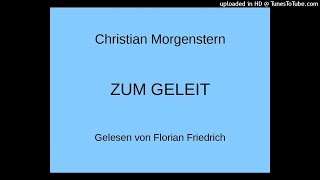 Christian Morgenstern ZUM GELEIT Nonsens Gedicht [upl. by Tolkan866]