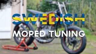 Swedish Moped Tuning SWEDEN [upl. by Eloccin466]